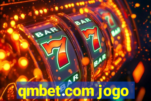 qmbet.com jogo